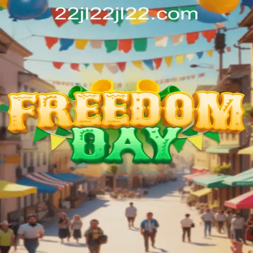 FreedomDay: Unlocking Adventure with 22jl